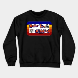 Dollar Bin Digging Crewneck Sweatshirt